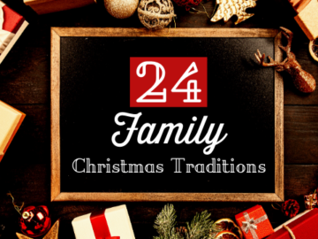 24 Simple Family Christmas Traditions