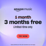 3 Month FREE Trial of Amazon Music Unlimited!