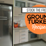 Stock the Freezer: Freezer Ground Turkey Recipes (with Shopping List!)