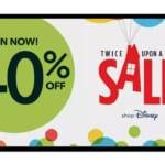 Save 40% at Disney’s Twice Upon a Year Sale