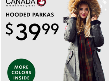 Canada Weather Gear Hooded Parkas only $39.99!