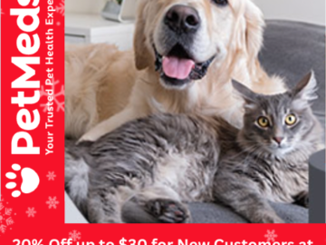 PetMeds: Save 20% Off up to $30 Purchase for New Customers with Code