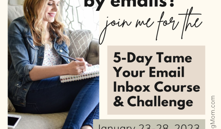 Join me for the 5-Day Tame Your Email Inbox Challenge (starts Monday!)