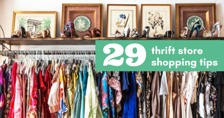 29 Tips to Rock Thrift Store Shopping