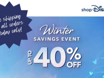 ShopDisney 40% Off + Free Shipping Today Only!