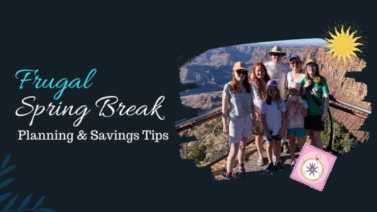 Planning Spring Break: Keep Your Kids & Wallet Happy