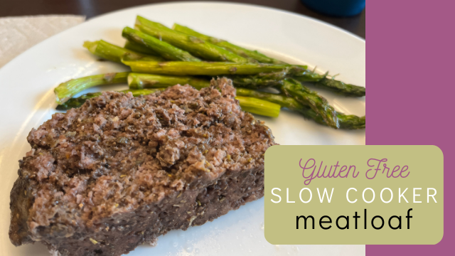 Gluten Free Slow Cooker Meatloaf Recipe