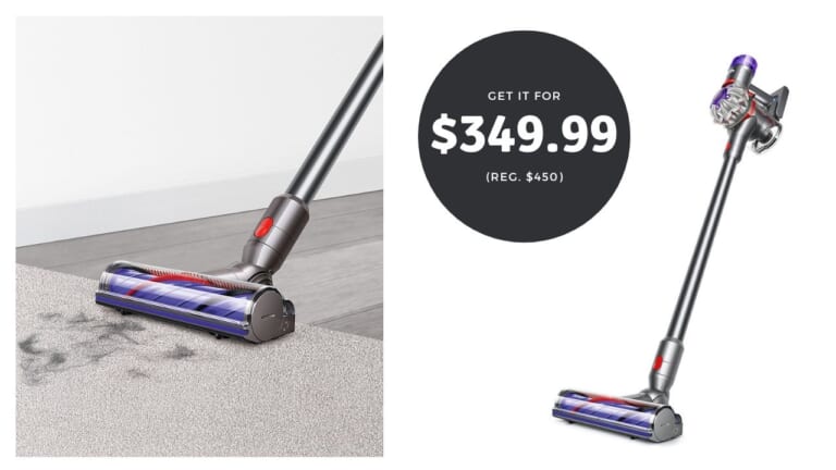 Dyson V8 Cordless Vac $350 (reg. $449)