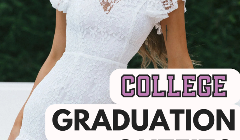 Graduate in Style with These College Graduation Outfits