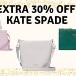 Extra 30% Off Kate Spade Ends Today!