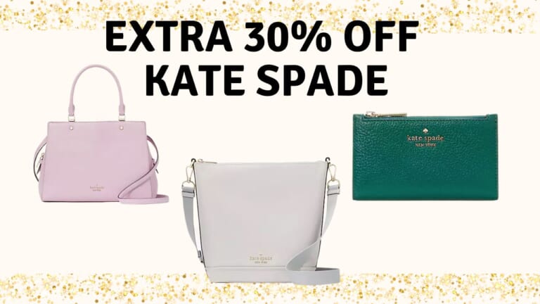 Extra 30% Off Kate Spade Ends Today!