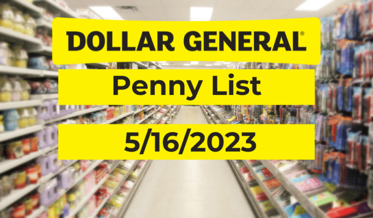 Dollar General Penny Deals | May 16th, 2023