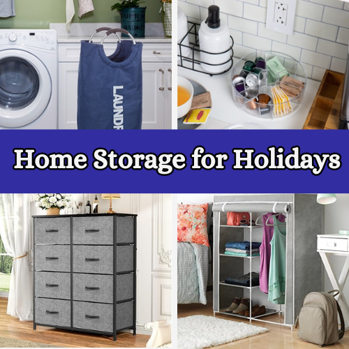 Home Storage for Holidays from $5.99