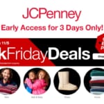 JCPenney Black Friday Early Access | 3 Days Only