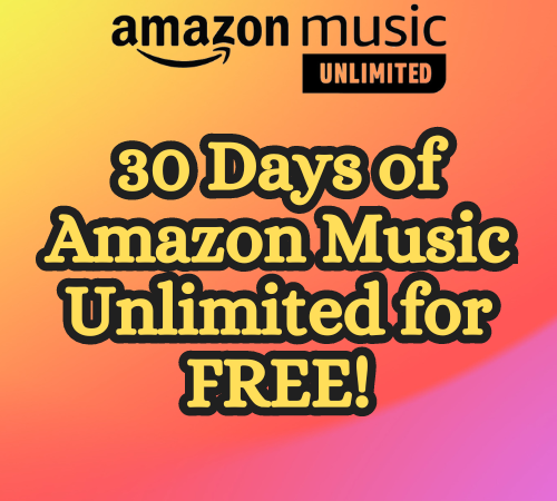 Prime members can enjoy up to 30 Days of Amazon Music Unlimited absolutely FREE!