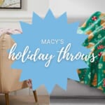 Macy’s | Huge Savings on Holiday Throws