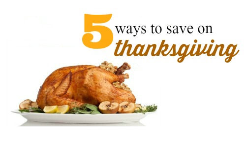 5 ways to save on thanksgiving