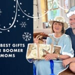 No More Scarves! The Ultimate, Non-Boring Gift Guide For Boomer Moms And Grandmothers (Sourced From The Woman Who Knows :))