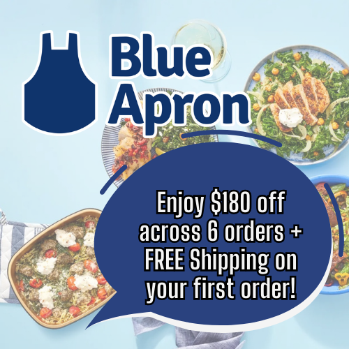 Blue Apron Flash Sale! Enjoy $180 off across 6 orders + your first order ships free!