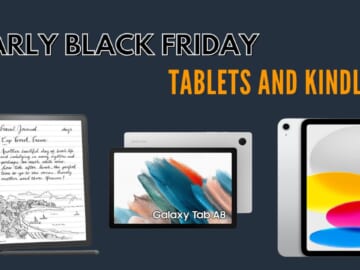 Early Black Friday Deals | Tablets & Kindles