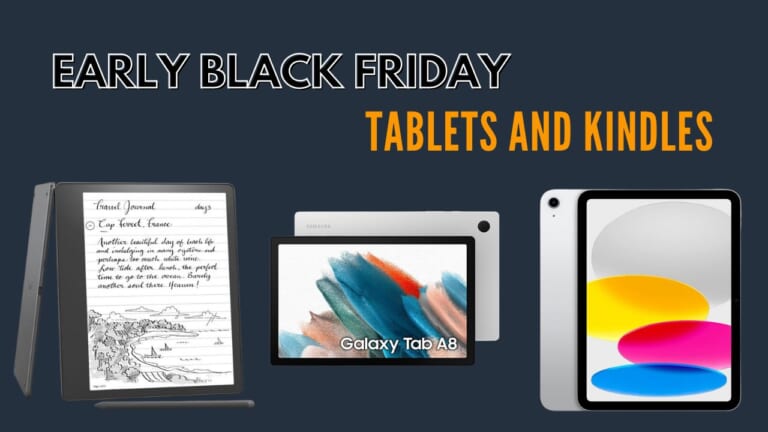 Early Black Friday Deals | Tablets & Kindles