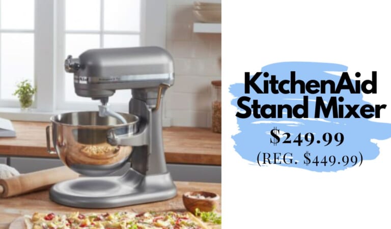 KitchenAid Bowl-Lift Stand Mixer Just $249.99 (Reg. $449)