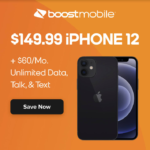 Apple iPhone 12 64GB Smartphone for Boost Mobile for $150 + $60 1-Mo Unlimited Data, Talk, & Text + free shipping