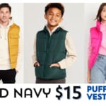 Old Navy Puffer Vests | $15 for Adults, $14 for Kids