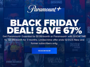 BLACK FRIDAY DEAL! SAVE 67% Get Paramount+ Essential for $1.99/month or Paramount+ with SHOWTIME for $3.99/month for 3 months – thru 12/3!