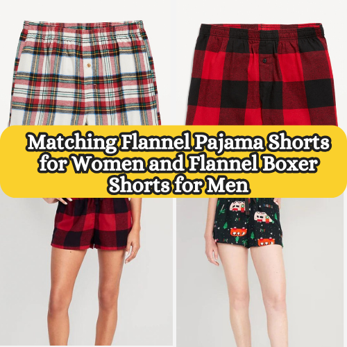 Today Only! Matching Flannel Pajama Shorts for Women and Flannel Boxer Shorts for Men $5 (Reg. $11.99+)