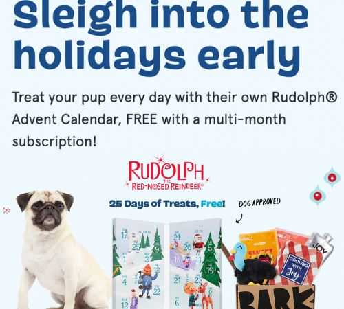 BarkBox Sign Up: Treat Your Pup Every Day with their own Rudolph Advent Calendar – That’s 25 Days of Treats for FREE!