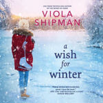 Today Only! A Wish for Winter Audible Audiobook $3.99 (Reg. $25.19)