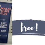 FREE Dollar Shave Club Post Shave Cream at Walgreens!