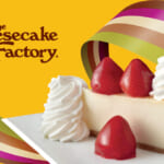 $65 in Cheesecake Factory Gift Cards for $50