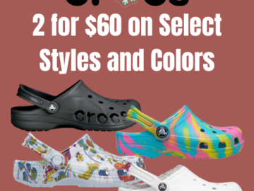 Crocs: Save on your favorites with 2 for $60 Clogs and Sandals!