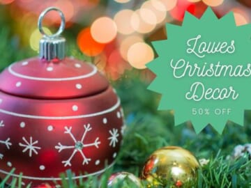 Lowe’s Deal | Up to 50% off Holiday Decor