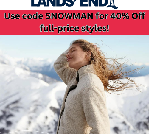 Lands’ End: Use code SNOWMAN for 40% Off Full-Price Styles!