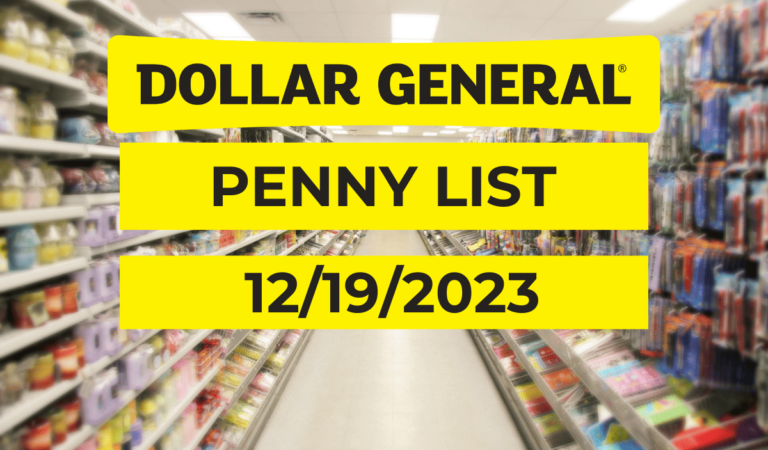 Dollar General Penny List & Markdowns | December 19, 2023