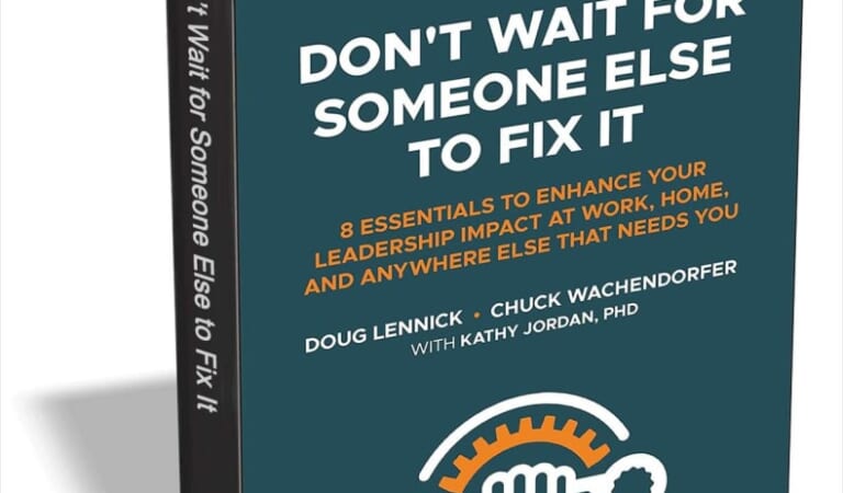 "Don't Wait for Someone Else to Fix It: 8 Essentials to Enhance Your Leadership Impact" eBook for free