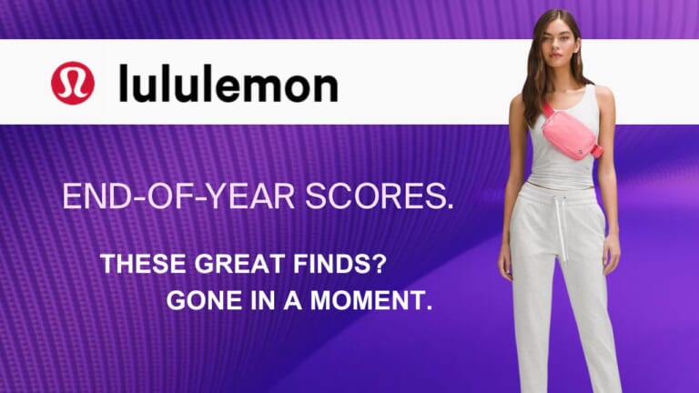 Lululemon End-of-Year Scores | Grab Them Quick!