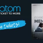 Atom Tickets | Two Free Movie Tickets to Memory