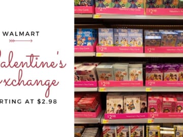 Walmart | Valentine’s Exchange Sets Starting at $2.98!
