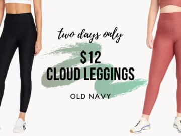 Old Navy | $12 Cloud Leggings, $14 Men’s Active Pants