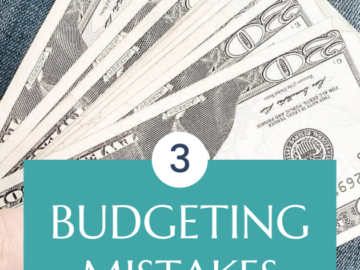 3 Budgeting Mistakes to Avoid this Year