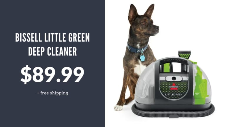 Bissell Little Green Deep Cleaner $89.99 (reg. $123.59)