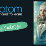 Atom Tickets | 2 FREE Movie Tickets | Ordinary Angels