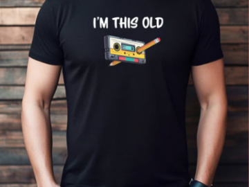 I’m This Old Unisex Midweight Ringspun Cotton T-Shirt $11.99 After Code (Reg. $24) + Free Shipping