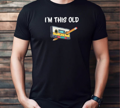 I’m This Old Unisex Midweight Ringspun Cotton T-Shirt $11.99 After Code (Reg. $24) + Free Shipping