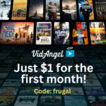 Skip the stuff you don’t want to see with VidAngel – Enjoy your first month for just $1.00