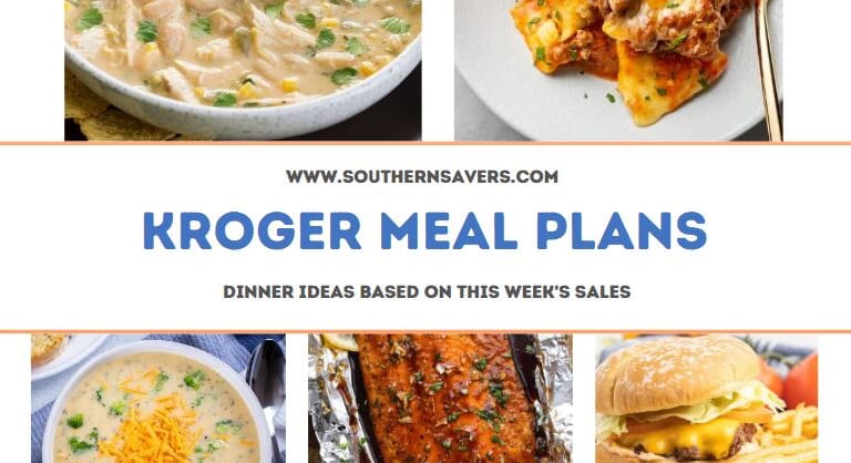 Kroger Meal Plans: Dinner Ideas Based on Sales Starting 4/10
